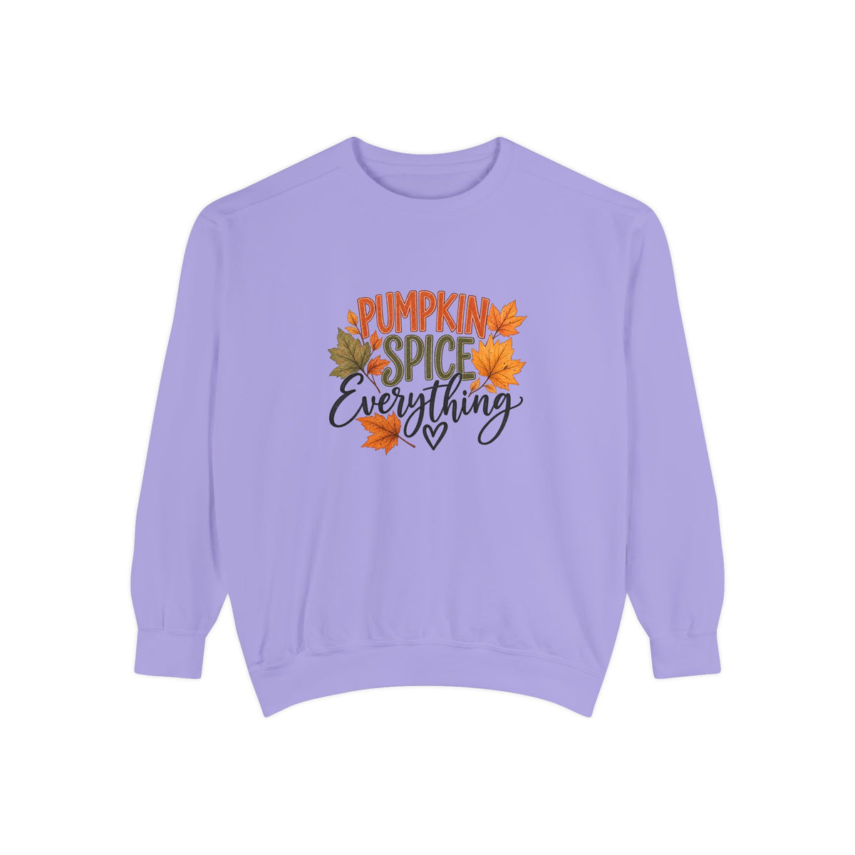 Pumpkin Spice Everything Sweatshirt