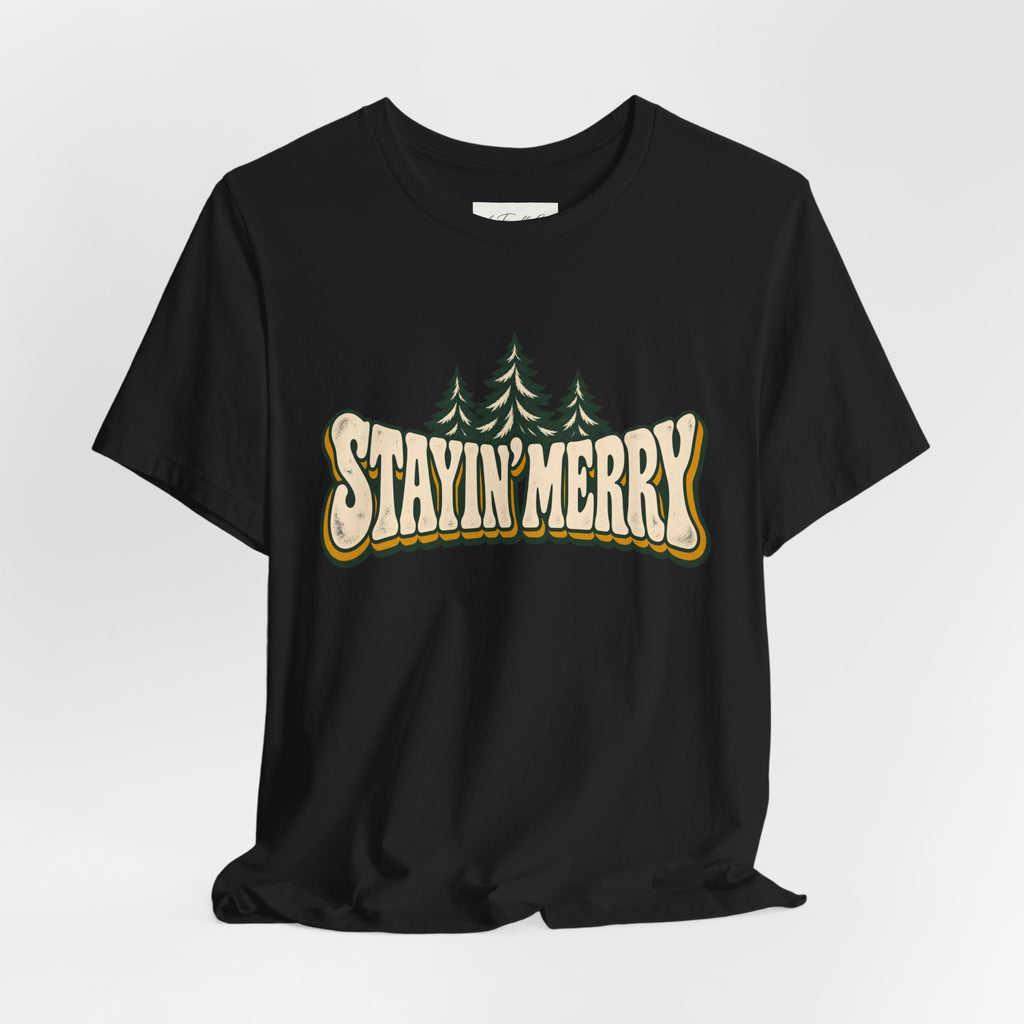Stayin’ Merry Christmas Tree Graphic Tee