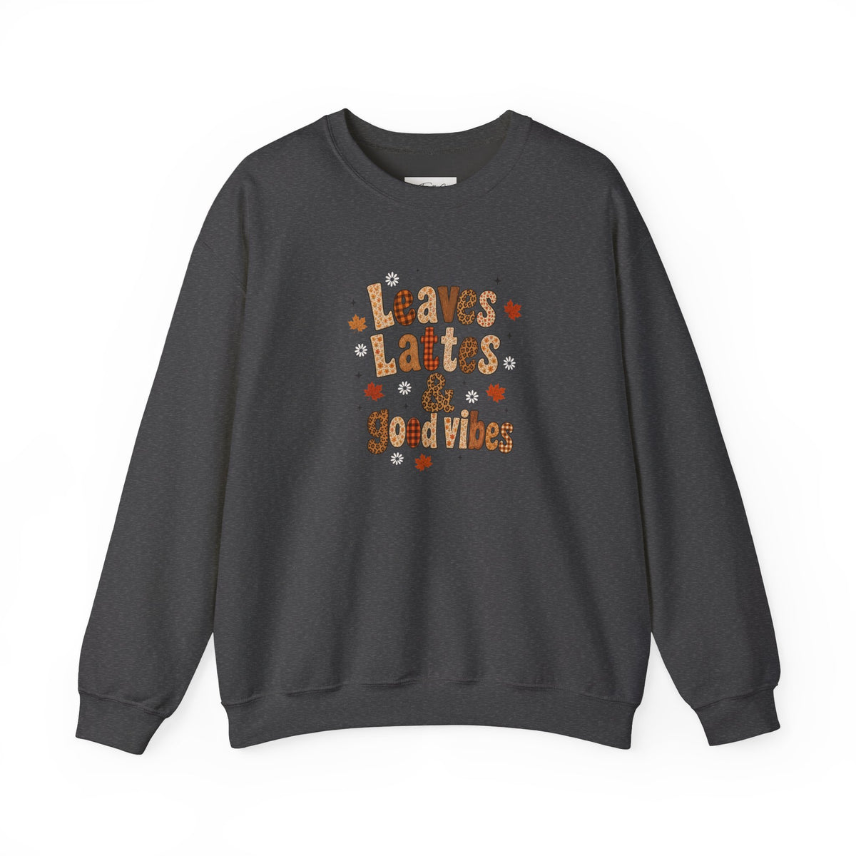 Leaves Lattes & Good Vibes Sweatshirt