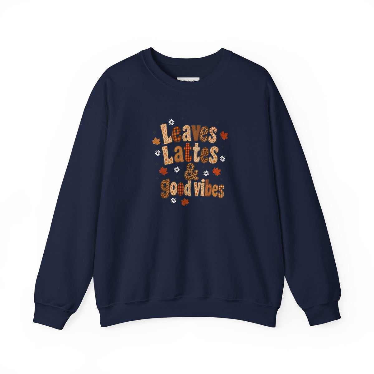 Leaves Lattes & Good Vibes Sweatshirt