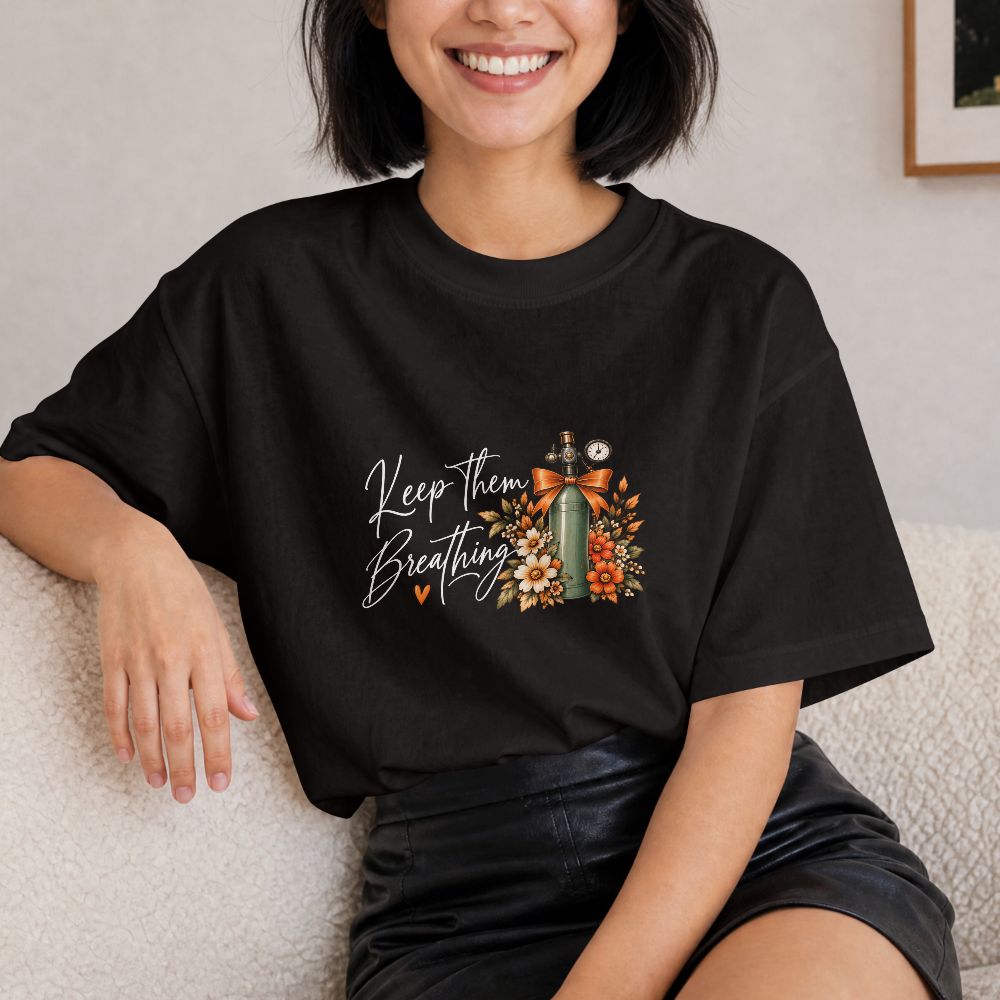 Keep Them Breathing — Fall Floral Respiratory Therapist Tee