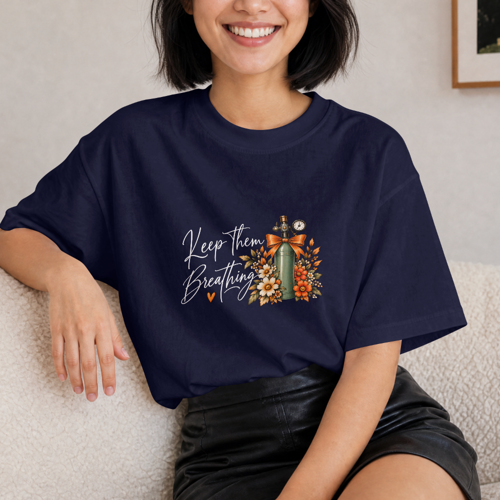 Keep Them Breathing — Fall Floral Respiratory Therapist Tee