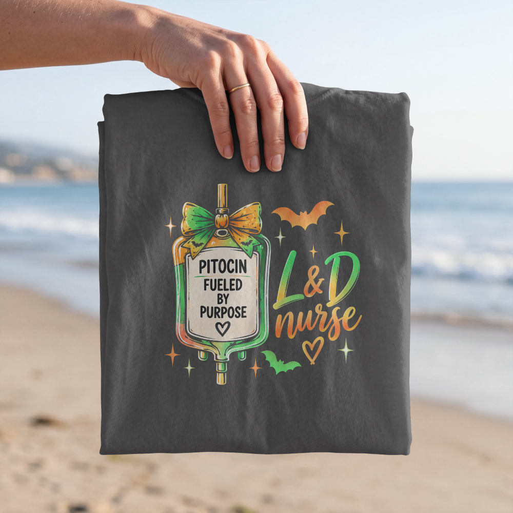 Pitocin Fueled by Purpose L&D Nurse Halloween Tee
