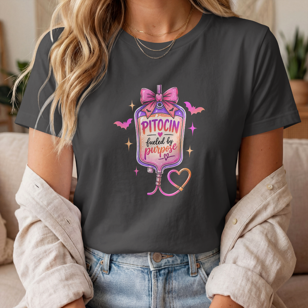 Pitocin Fueled by Purpose L&D Nurse Halloween Tee