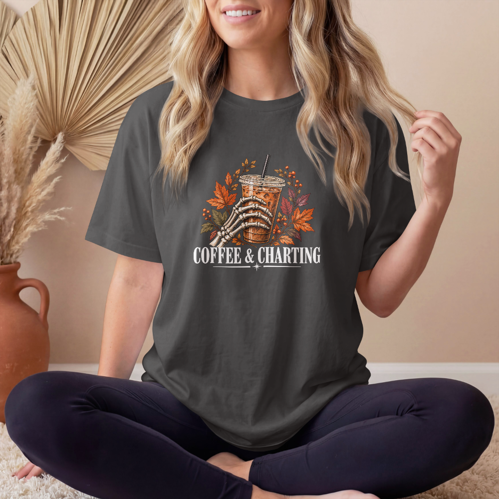 Coffee & Charting Fall Tee – Healthcare Worker Halloween Autumn Shirt