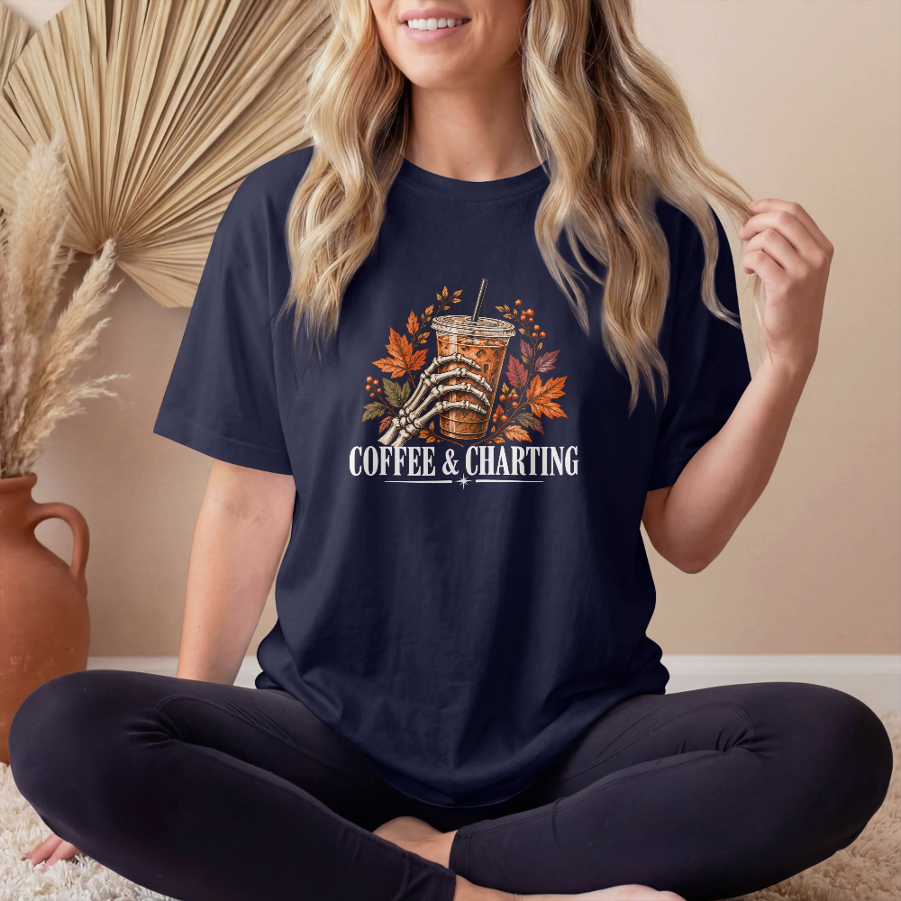 Coffee & Charting Fall Tee – Healthcare Worker Halloween Autumn Shirt