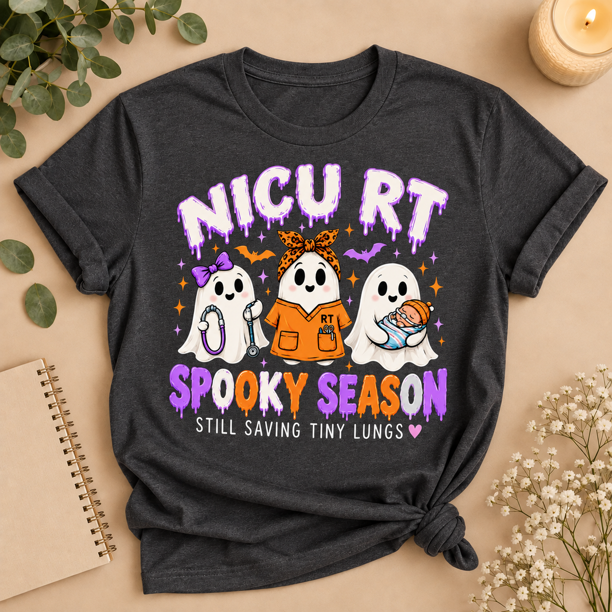 NICU RT “Still Saving Tiny Lungs” Spooky Season Halloween Tee